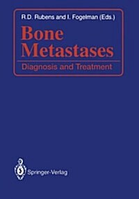 Bone Metastases: Diagnosis and Treatment (Hardcover)