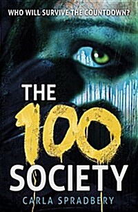 The 100 Society (Paperback)