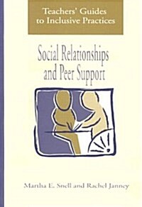 Social Relationships and Peer Support (Paperback)