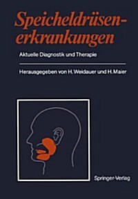 Speicheldra1/4senerkrankungen: Aktuelle Diagnostik Und Therapie (Hardcover)