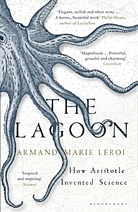 The Lagoon : How Aristotle Invented Science (Paperback)