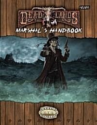 DEADLANDS MARSHALS HANDBOOK EXPLORERS ED (Paperback)