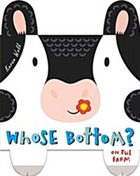 Whose Bottom? On the Farm (Hardcover)