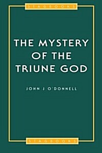 Mystery Of The Triune God (Paperback)