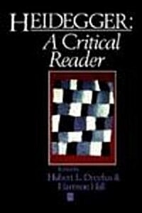 Heidegger - A Critical Reader (Paperback)