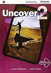Uncover Level 2 Workbook with Online Practice (Package)