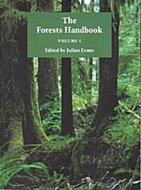 The Forests Handbook, Volume 1 : An Overview of Forest Science (Hardcover)