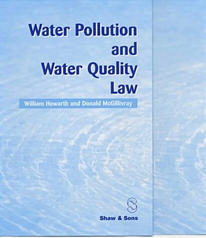Water Pollution and Water Quality Law (Paperback)