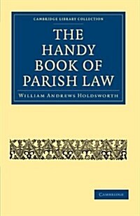 The Handy Book of Parish Law (Paperback)
