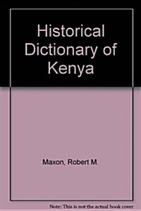 Historical Dictionary of Kenya (Paperback, 2)