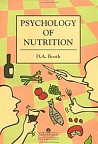 The Psychology of Nutrition (Hardcover)