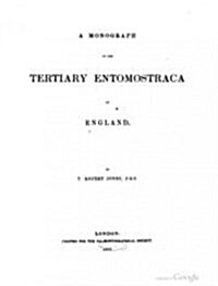 MONOGRPH TERTIARY ENTOMOSTRACA ENGL (Paperback)