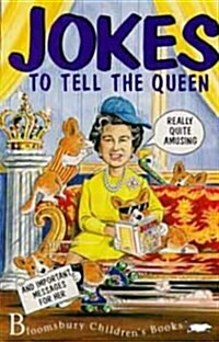 Jokes to Tell the Queen and Some Important Messages (Paperback)