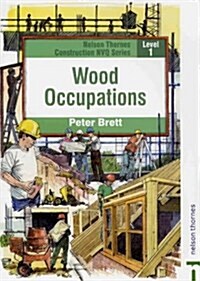 Wood Occupations (Paperback)