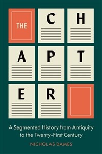 The Chapter: A Segmented History from Antiquity to the Twenty-First Century (Hardcover)
