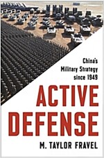 Active Defense: China's Military Strategy Since 1949 (Hardcover)