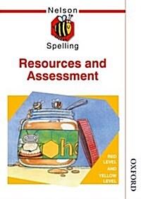 Nelson Spelling - Resources and Assessment Book Red and Yellow Level (Paperback)