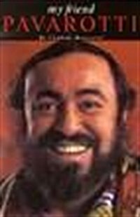 CANDIDO BONVICINI MY FRIEND PAVAROTTI