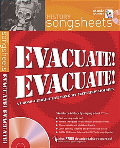 Evacuate, evacuate! : A Cross-Curricular Song by Matthew Holmes (Multiple-component retail product, part(s) enclose)