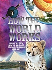 How the World Works (Paperback)