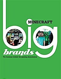 Big Brands: Minecraft (Hardcover)