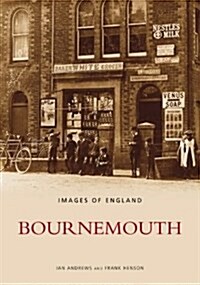 Bournemouth: Images of England (Paperback)