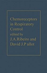 CHEMORECEPTORS IN RESPIRATORY CONTROL (Hardcover)