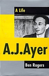 A. J. Ayer : A Life (Hardcover)