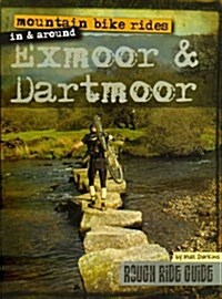 Mountain Bike Rides in and Around Exmoor and Dartmoor (Loose-leaf)