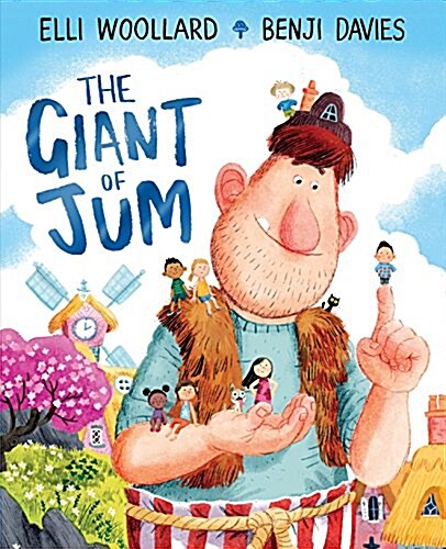 The Giant of Jum (Hardcover, Illustrated ed)