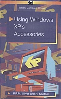 Using Windows XPs Accessories (Paperback)