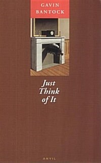 Just Think of it (Paperback)