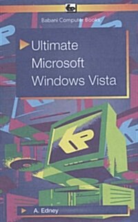 Microsoft Windows Vista : An Ultimate Guide (Paperback)