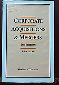 Corporate Acquisitions and Mergers | Practical Guide