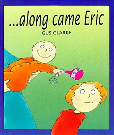 [중고] ALONG COMES ERIC (Paperback)