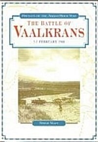 The Battle of Vaalkrans : 5-7 February 1900 (Paperback)
