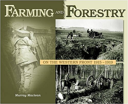 Farming and Forestry on the Western Front (Hardcover)