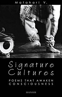 Signature Cultures : Poems That Awaken Consciousness (Paperback)
