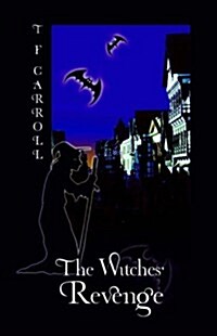 The Witches Revenge (Paperback)