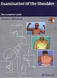 Examination of the Shoulder : The Complete Guide (Hardcover)