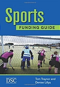 The Sports Funding Guide (Paperback, 3rd ed.)