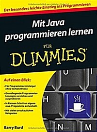 Mit Java Programmieren Lernen Fur Dummies (Paperback)