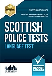 Scottish Police Language Tests : Standard Entrance Test (SET) Sample Test Questions and Answers for the Scottish Police Language Test (Paperback)