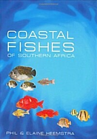 The Coastal Fishes of Southern Africa (Paperback)