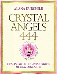 Crystal Angels 444 (Paperback, UK)