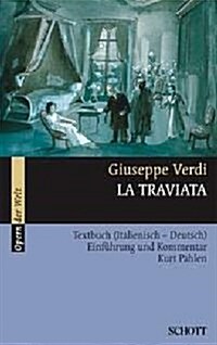 LA TRAVIATA (Paperback)