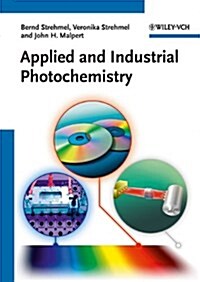 Applied and Industrial Photochemistry (Paperback)