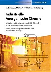 Industrielle Anorganische Chemie (Hardcover, 4 Rev ed)