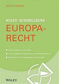 Wiley-Schnellkurs Europarecht (Paperback)