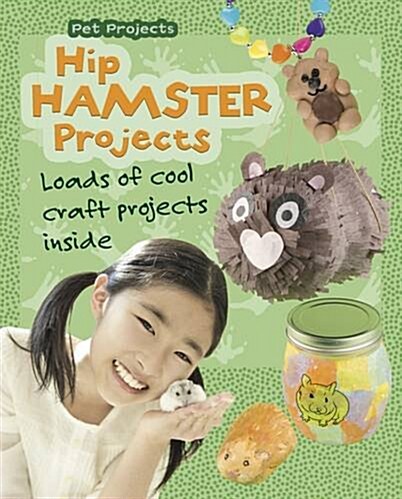 HIP HAMSTER PROJECTS (Hardcover)